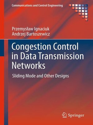 cover image of Congestion Control in Data Transmission Networks